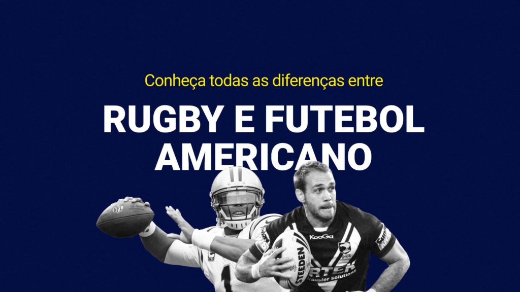 Rugby e Futebol Americano (2026): TODAS as diferen&ccedil;as e semelhan&ccedil;as