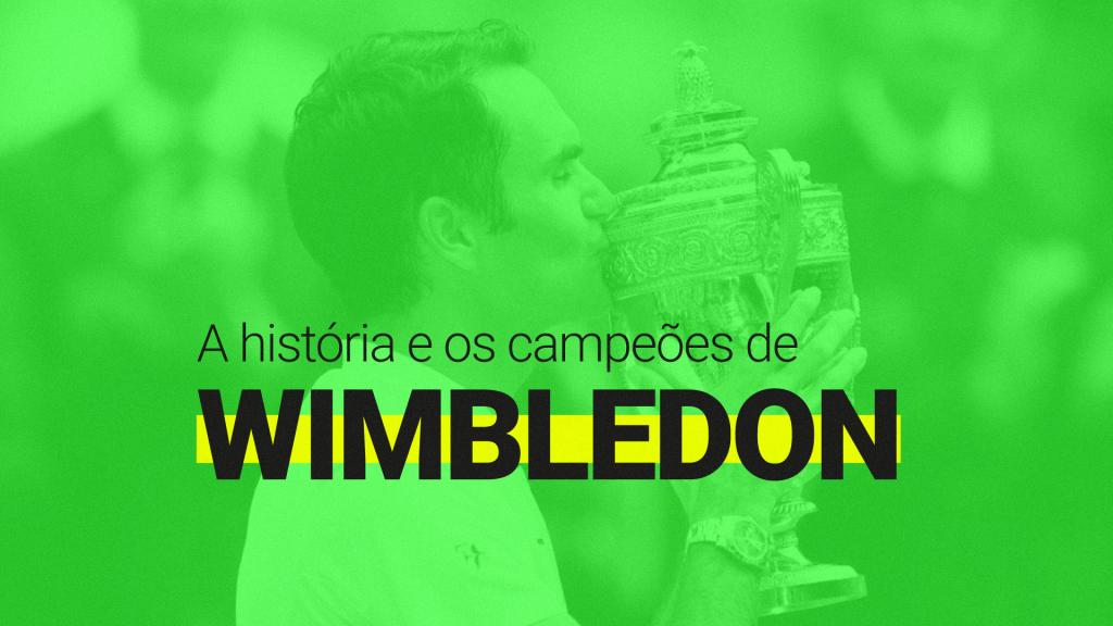 Wimbledon (2026): hist&oacute;ria, maiores campe&otilde;es e resultados