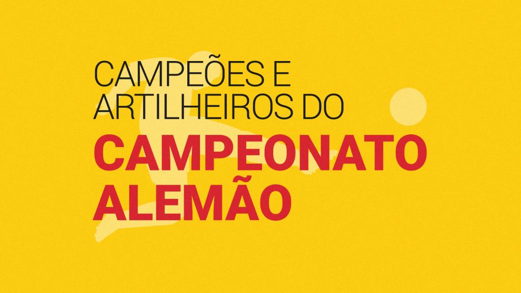 Bundesliga, o Campeonato Alem&atilde;o (2026): campe&otilde;es, artilheiros e recordes da Bundesliga