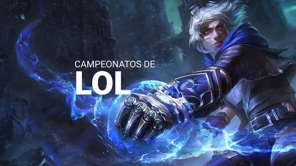 Principais campeonatos de LoL do mundo: Conhe&ccedil;a todos!