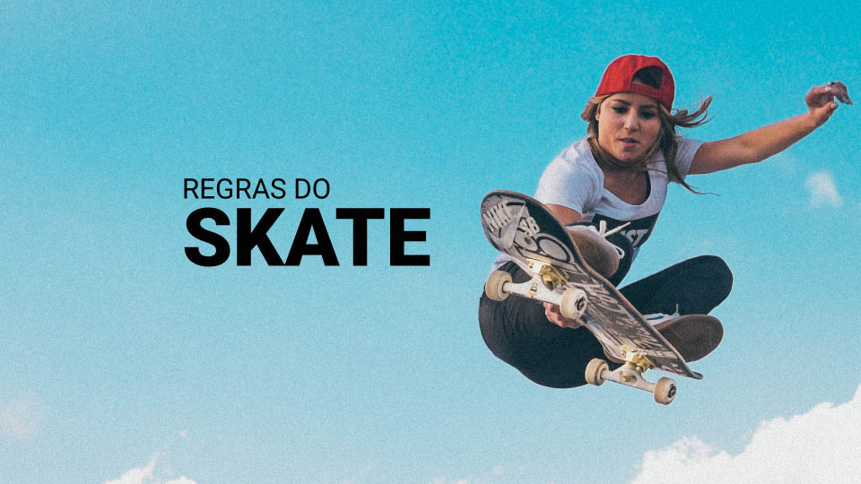 Regras do skate (2026): como funcionam campeonatos e as Olimp&iacute;adas