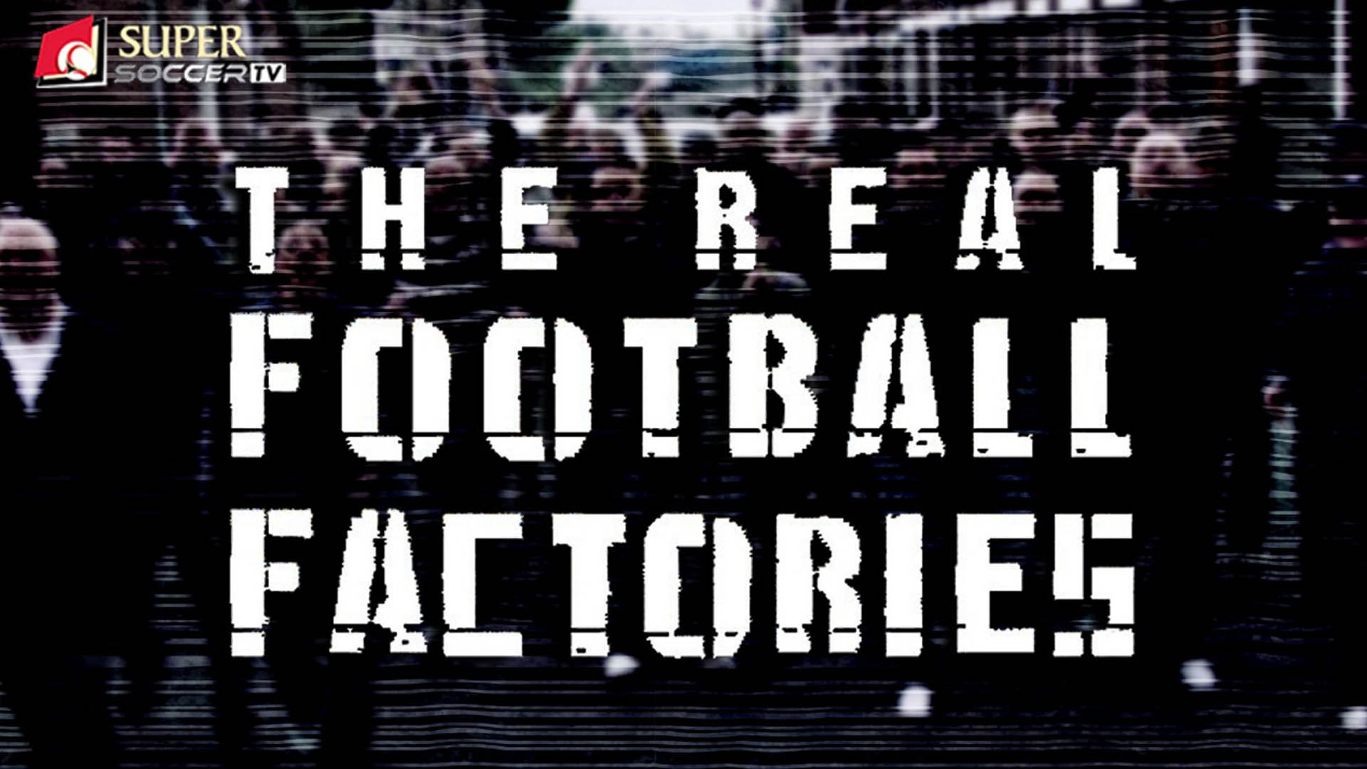 series de futebol the real football factories