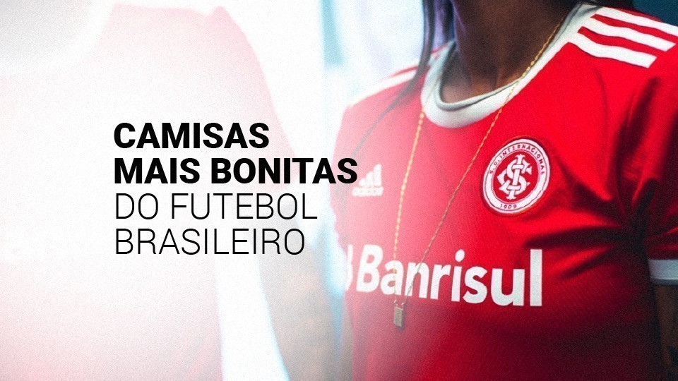 As 14 camisas mais bonitas do futebol brasileiro (2026)