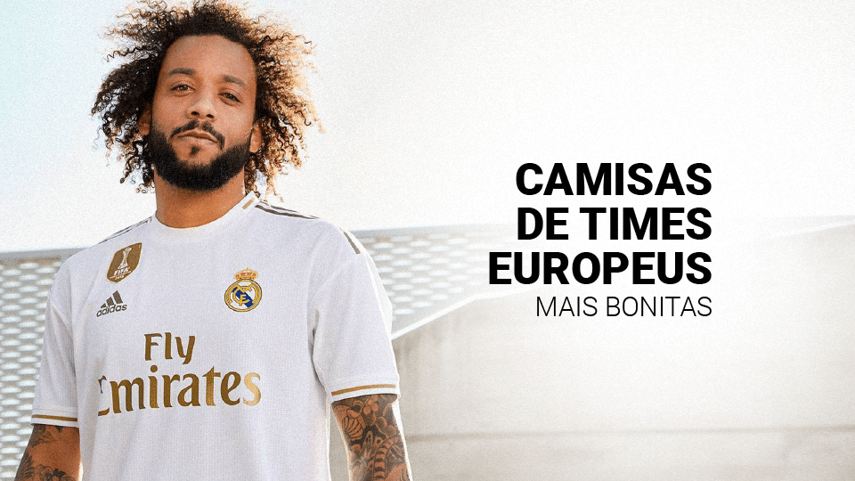 As 20 camisas de times europeus mais bonitas da atualidade (2026)