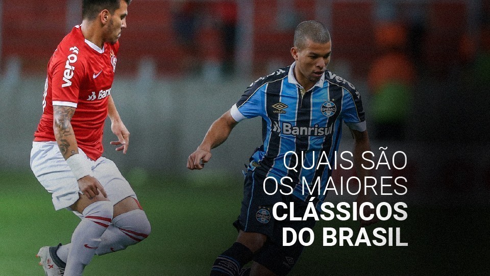Rivalidades eternas (2026): os maiores cl&aacute;ssicos do Brasil