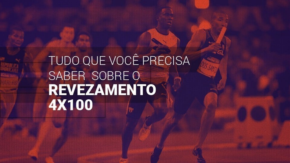 Revezamento 4&times;100 (2026): hist&oacute;ria da prova, regras e recordes