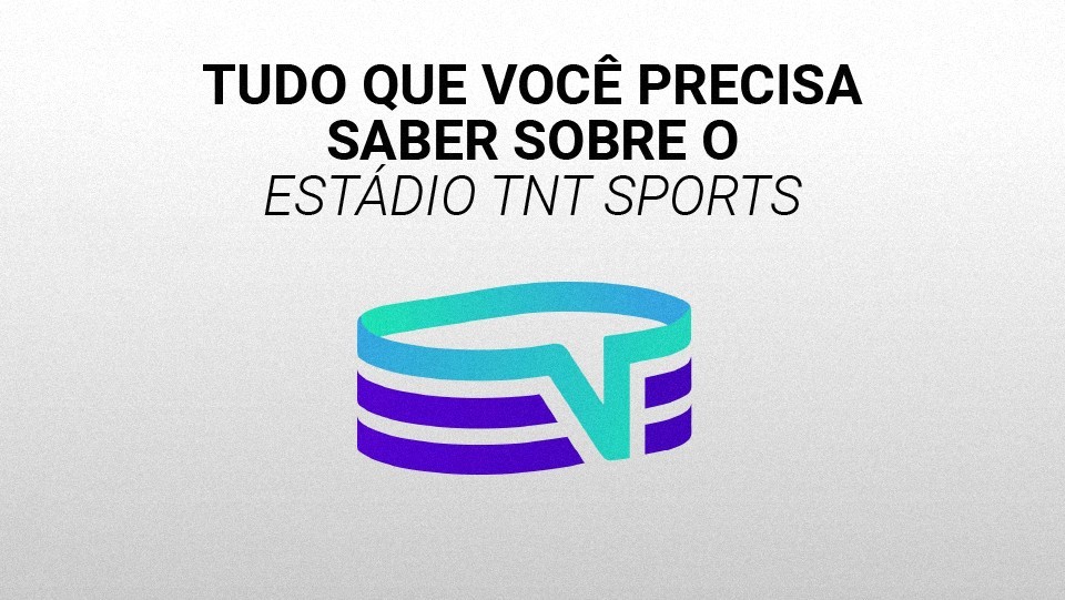 Est&aacute;dio TNT Sports: pre&ccedil;os, campeonatos e como usar