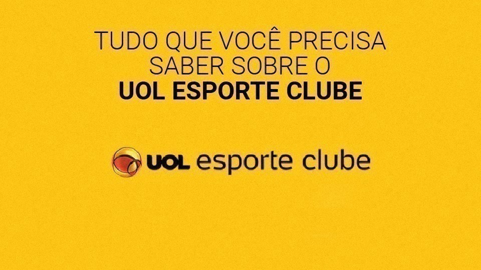 Como funciona o UOL Esporte Clube? Conhe&ccedil;a o servi&ccedil;o