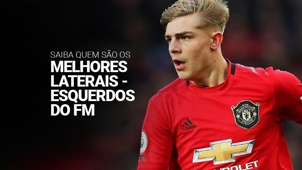 Melhores laterais-esquerdos do FM (2026): 10 jovens para contratar