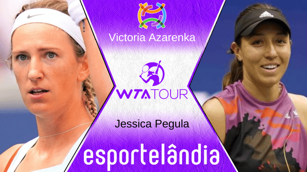 Victoria Azarenka x Jessica Pegula &ndash; Dica, palpite e progn&oacute;stico &ndash; 22/10
