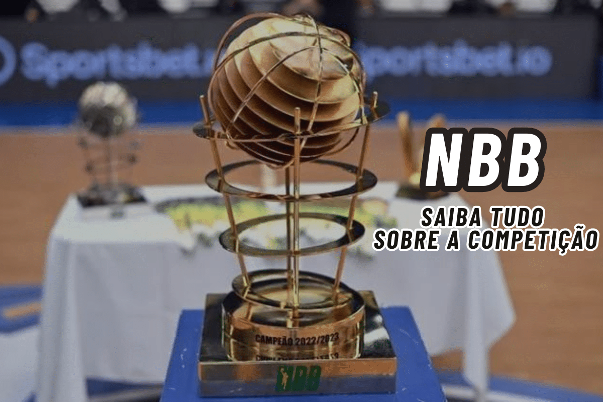 NBB (2026): hist&oacute;ria, como funciona, resultados e maiores campe&otilde;es