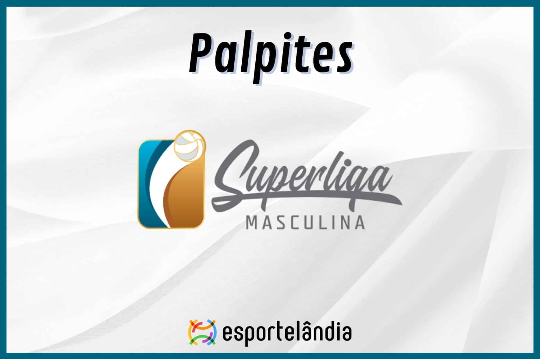Palpites Superliga Masculina: qual a melhor aposta?