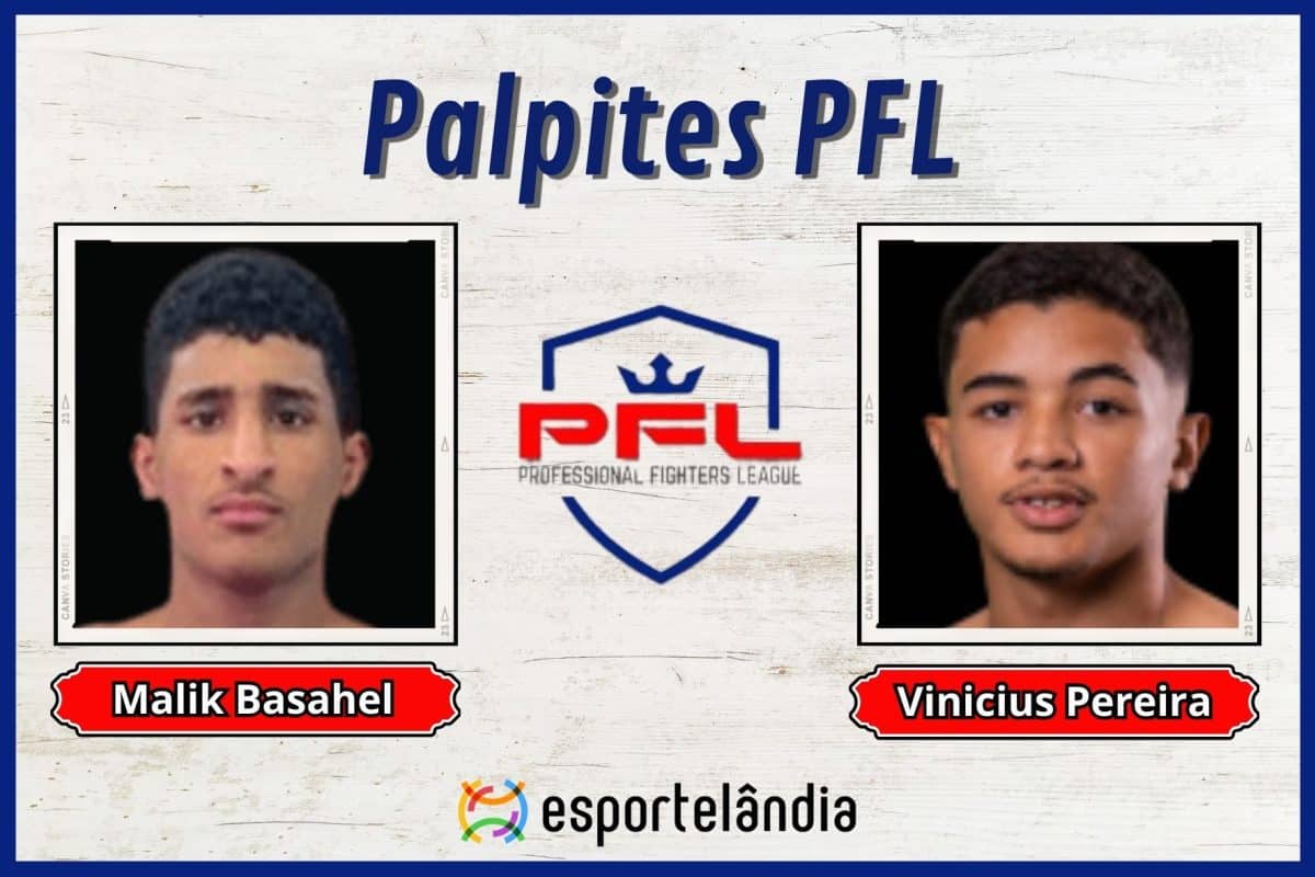 Palpites PFL: Malik Basahel x Vinicius Pereira &ndash; 24/02