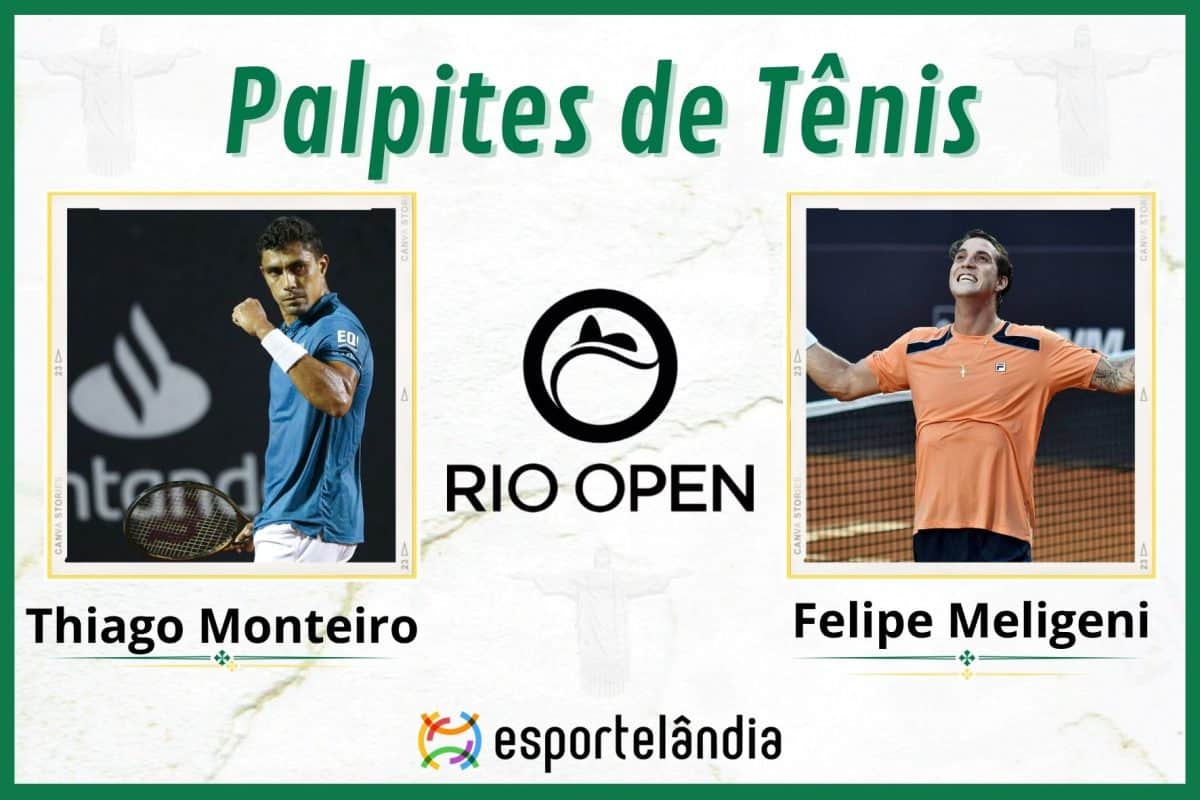 Palpites T&ecirc;nis: Thiago Monteiro x Felipe Meligeni &ndash; 22/02 &ndash; Rio Open