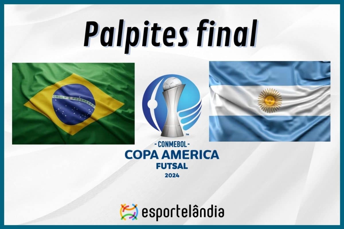 Palpites futsal: Brasil x Argentina &ndash; Copa Am&eacute;rica &ndash; 10/02/2024