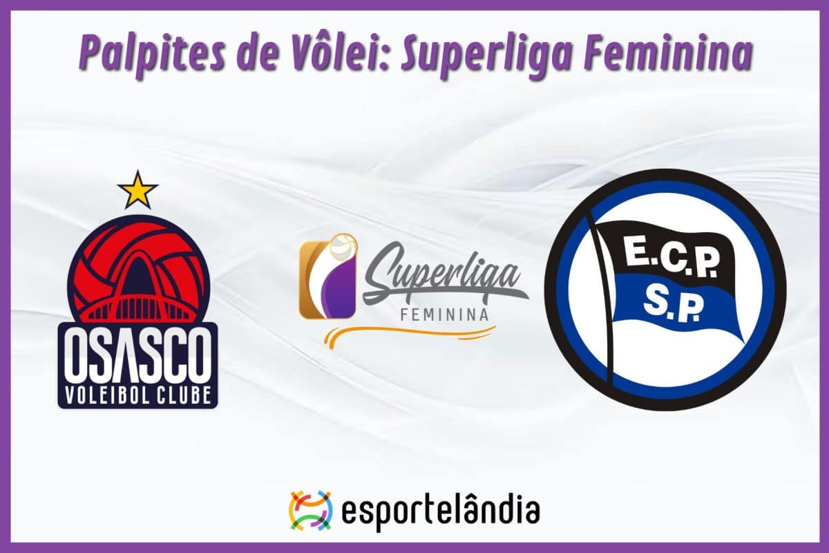 Palpites V&ocirc;lei: Osasco x Pinheiros &ndash; 27/03/2024 &ndash; Superliga Feminina