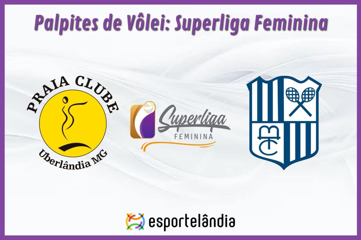 Palpites V&ocirc;lei: Praia Clube x Minas &ndash; 22/03/2024 &ndash; Superliga Feminina
