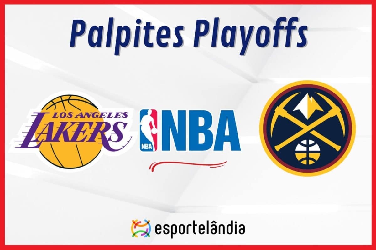 Palpites NBA: Los Angeles Lakers x Denver Nuggets &ndash; 27/04/2024 &ndash; Playoffs
