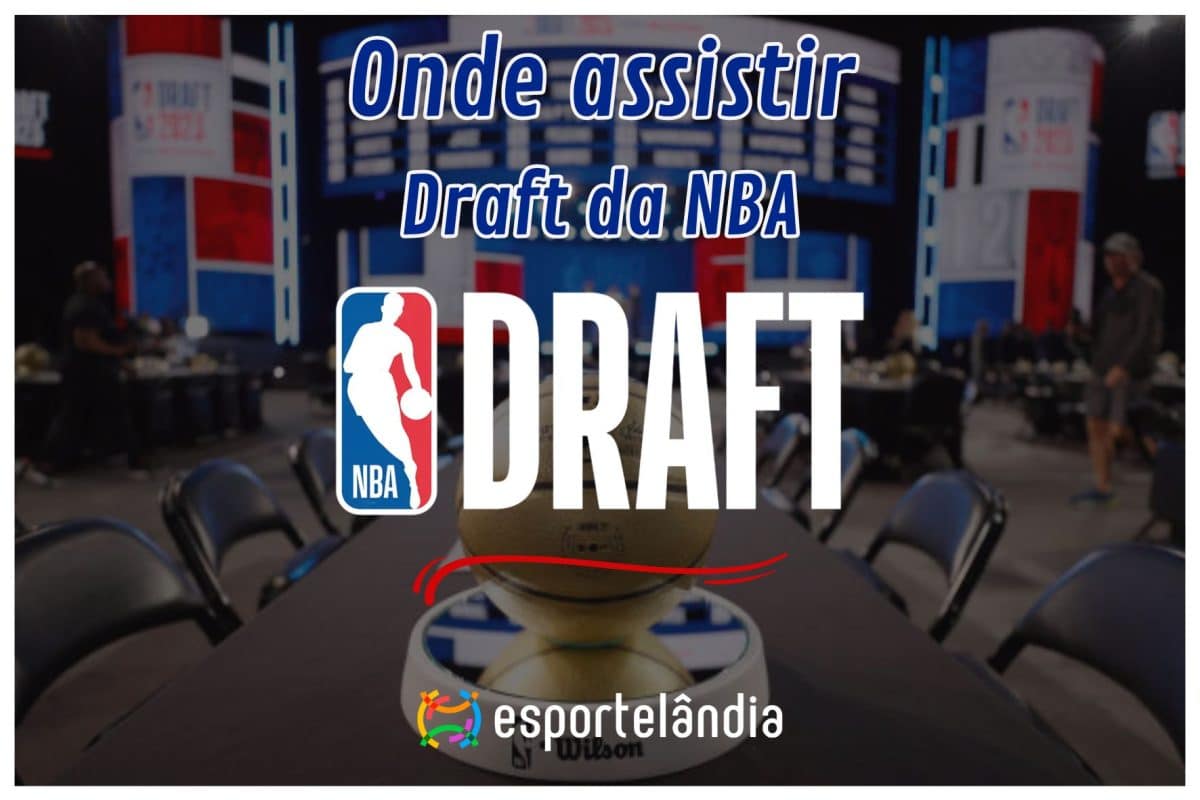 Quando &eacute; o draft da NBA 2024/25? Hor&aacute;rio e onde assistir