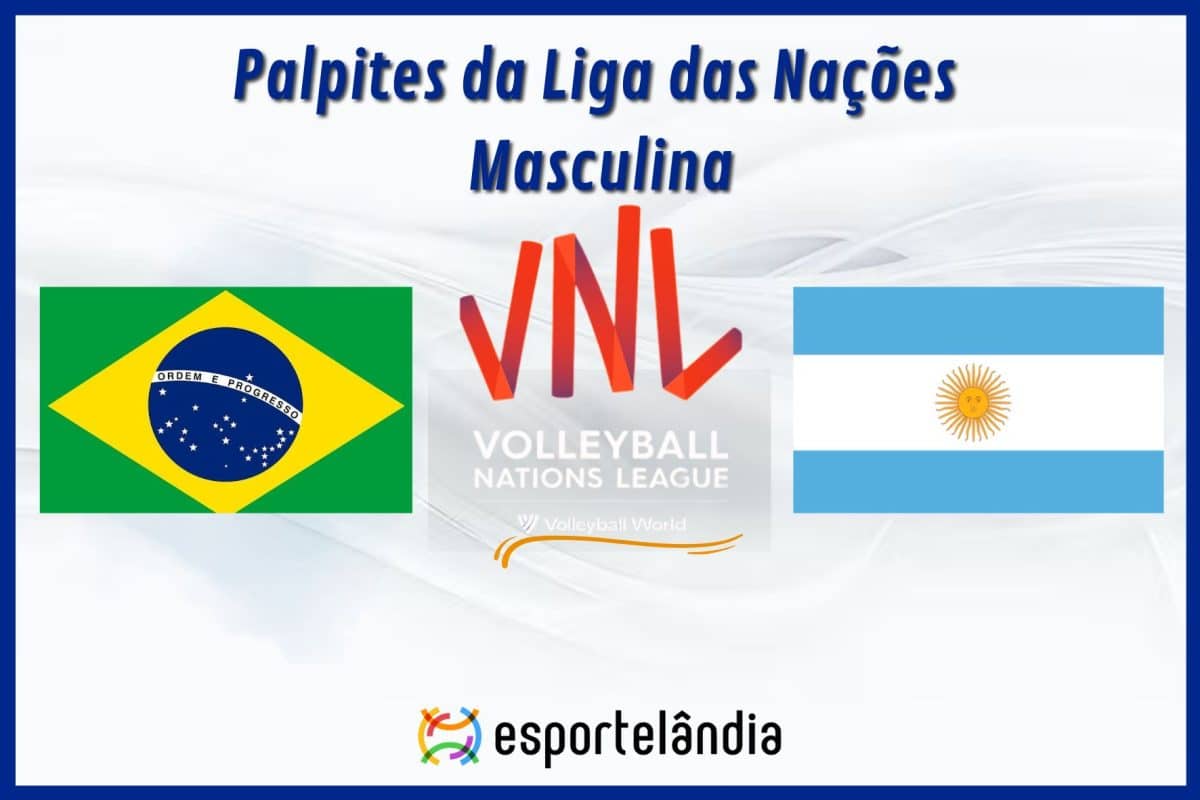 Palpites v&ocirc;lei: Brasil x Argentina &ndash; Hor&aacute;rio e onde assistir &ndash; Liga das Na&ccedil;&otilde;es &ndash; 23/05