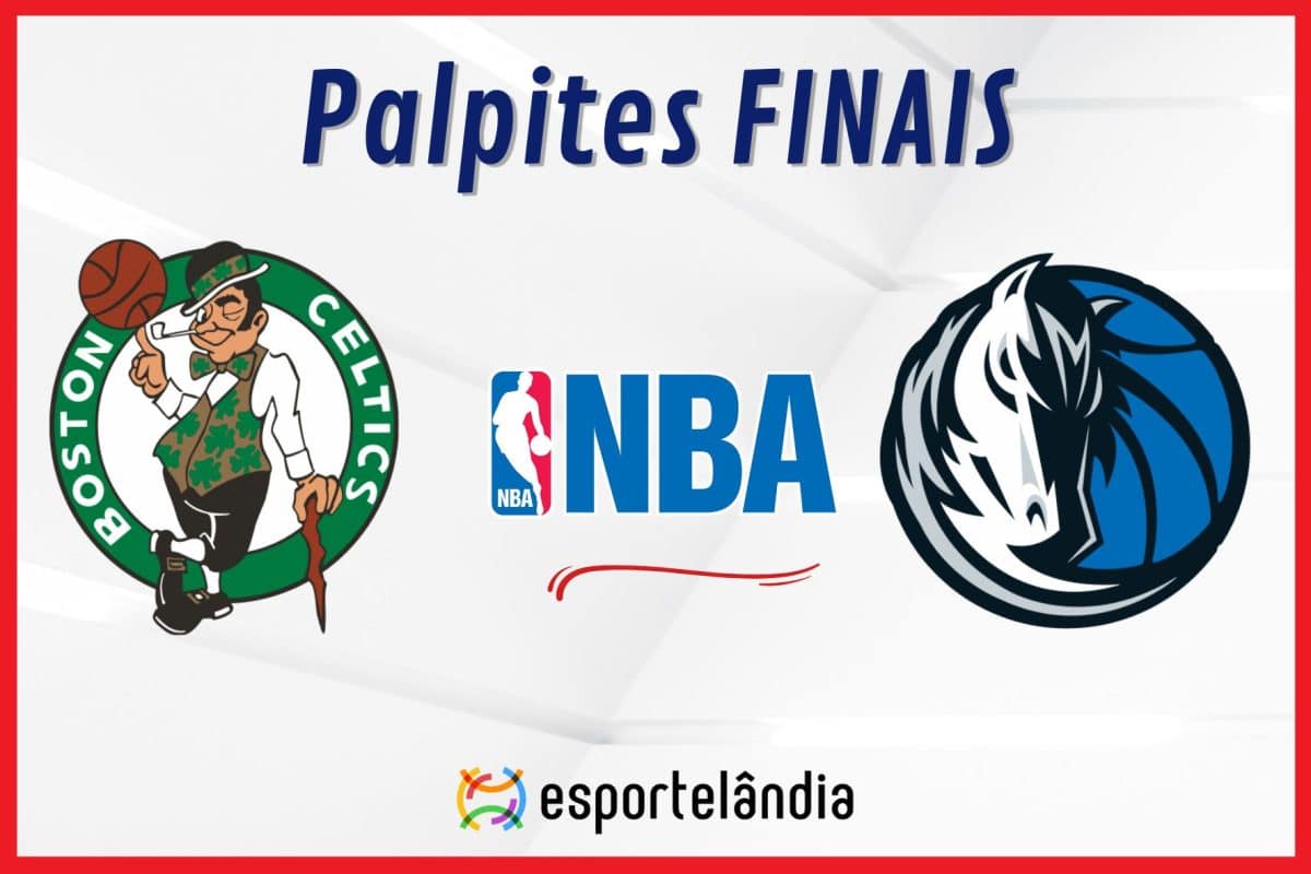 Palpites NBA: Boston Celtics x Dallas Mavericks &ndash; 17/06/2024 &ndash; FINAL