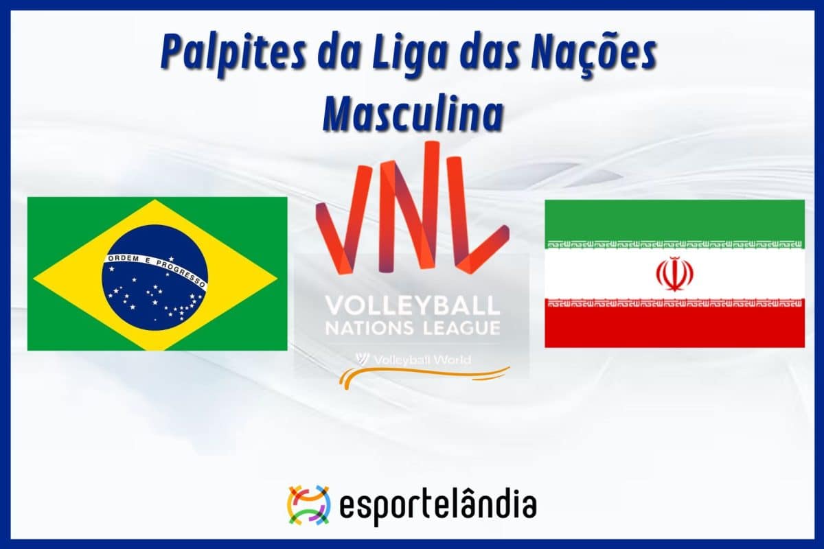 Palpites v&ocirc;lei: Brasil x Ir&atilde; &ndash; Hor&aacute;rio e onde assistir &ndash; Liga das Na&ccedil;&otilde;es &ndash; 06/06