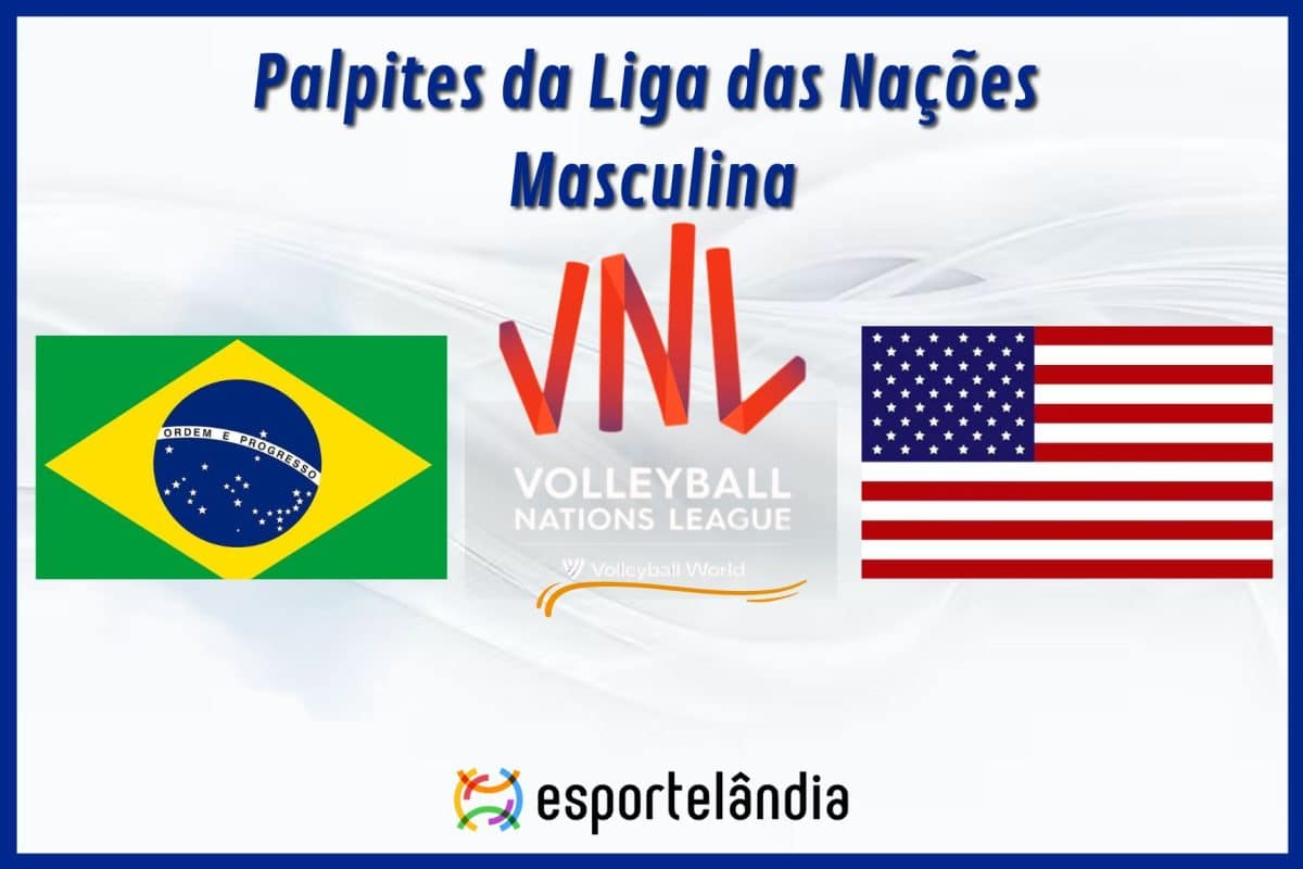 Palpites v&ocirc;lei: Brasil x Estados Unidos &ndash; Hor&aacute;rio e onde assistir &ndash; Liga das Na&ccedil;&otilde;es &ndash; 20/06