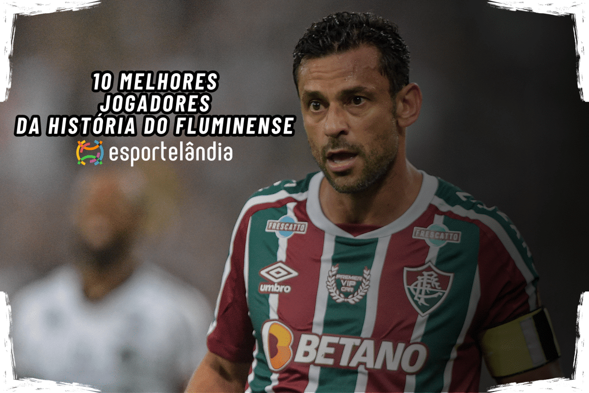 Os 10 melhores jogadores da hist&oacute;ria do Fluminense (2026)